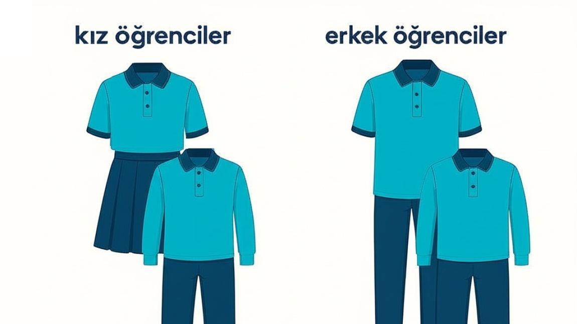 2025 - 2026 EĞİTİM ÖĞRETİM YILI OKUL KIYAFETLERİ